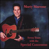 Seven Years with the Special Consensus von Marty Marrone
