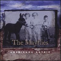 Americana Gothic von The Mayflies