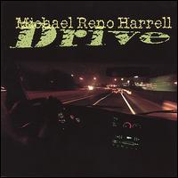Drive von Michael Reno Harrell