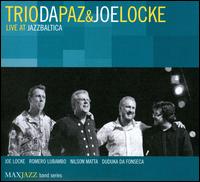 Live at JazzBaltica von Trio da Paz