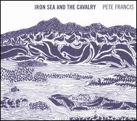 Iron Sea and the Calvary von Pete Francis