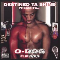 Flipside von O-Dog