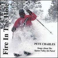 Fire in the Hole von Pete Charles