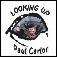 Looking Up von Paul Carlon