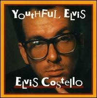 Youthful Elvis von Elvis Costello