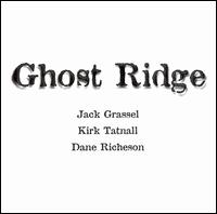 Ghost Ridge von Jack Grassel