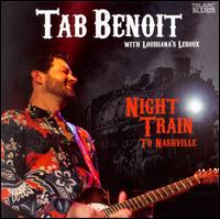 Night Train to Nashville von Tab Benoit