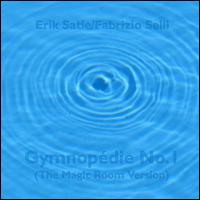 Gymnopédie No. 1 (The Magic Room Version) von Erik Satie