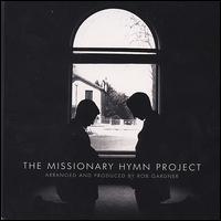 Missionary Hymn Project von Rob Gardner