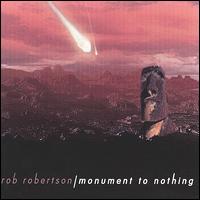 Monument to Nothing von Rob Roberts