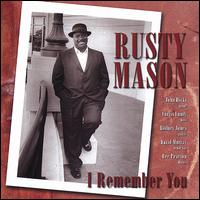 I Remember You von Rusty Mason