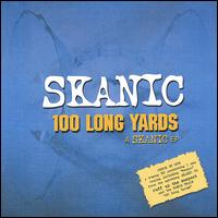 100 Long Yards von Skanic