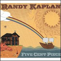 Five Cent Piece von Randy Kaplan