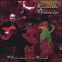 Flamenco Con Fusion von Ricardo Garcia