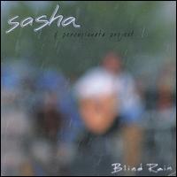 Blind Rain von Sasha