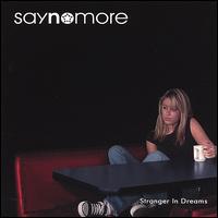 Stranger in Dreams von Say No More