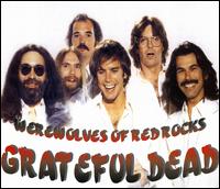 Werewolves of Red Rocks von Grateful Dead