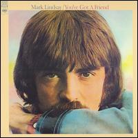 You've Got a Friend von Mark Lindsay