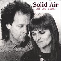 Love and Desire von Solid Air