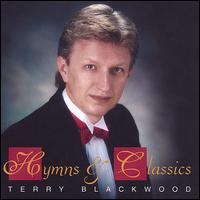 Hymns & Classics von Terry Blackwood