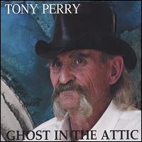 Ghost in the Attic von Tony Perry