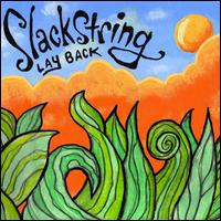 Lay Back von Slackstring