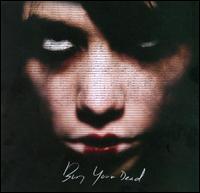 Bury Your Dead von Bury Your Dead