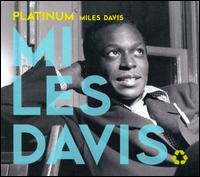 Platinum [Capitol] von Miles Davis