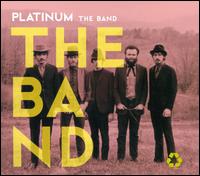 Platinum [Capitol] von The Band