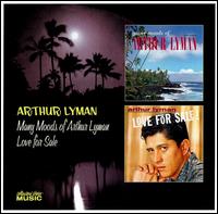 Many Moods of Arthur Lyman/Love for Sale von Arthur Lyman