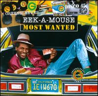 Most Wanted von Eek-A-Mouse