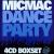 Micmac Dance Party [4 Discs] [Box Set] von Various Artists
