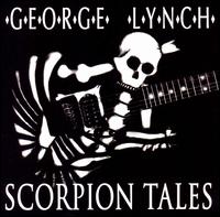 Scorpion Tales von George Lynch