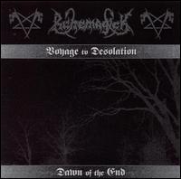 Voyage to Desolation/Dawn of the End von Runemagick