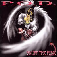 Snuff the Punk von P.O.D.