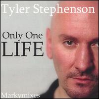 Only One Life von Tyler Stephenson