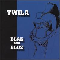 Blak & Bluz II von Twila