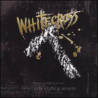 Nineteen Eighty Seven von Whitecross
