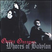 Gothic Garages von The Whores of Babylon