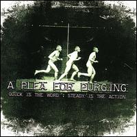 Quick Is the Word; Steady Is the Action von A Plea for Purging