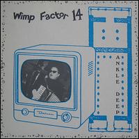 Ankle Deep von Wimp Factor 14