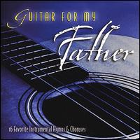 Guitar for My Father von Wayne Brasel