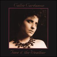 Time and the Weather von Callie Cardamon