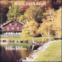 Back Yard Stuff von Charles Williams