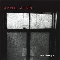 Ten Songs von Dann Zinn