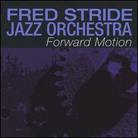 Forward Motion von Fred Stride