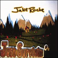 Just Survivin' von Jake Roche