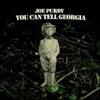 You Can Tell Georgia von Joe Purdy