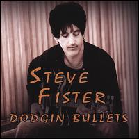 Dodgin Bullets von Steve Fister