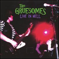 Live in Hell von Gruesomes